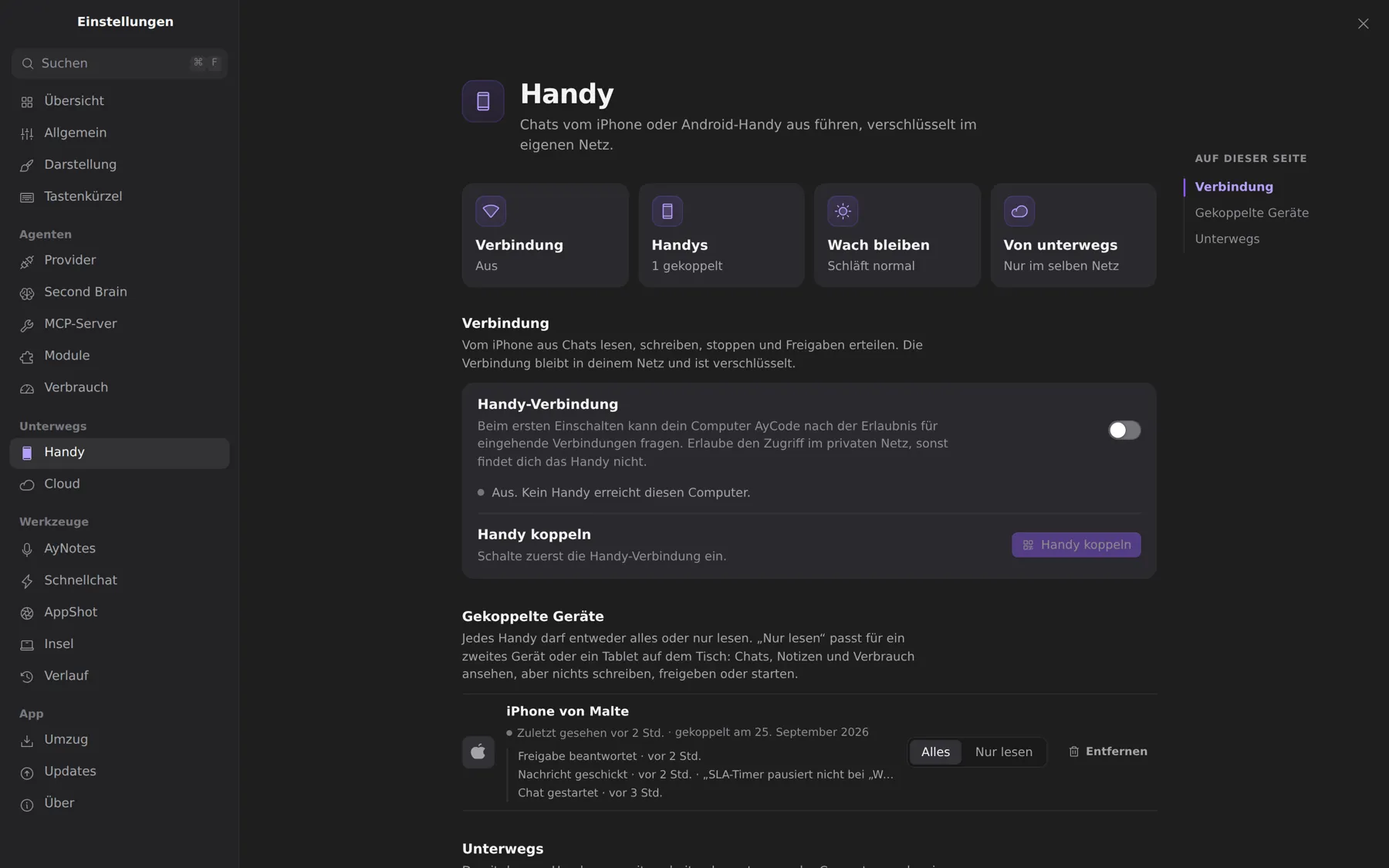 Einstellungen → Handy: Verbindung, gekoppelte Geräte, Wach bleiben und den Mac von unterwegs erreichen.